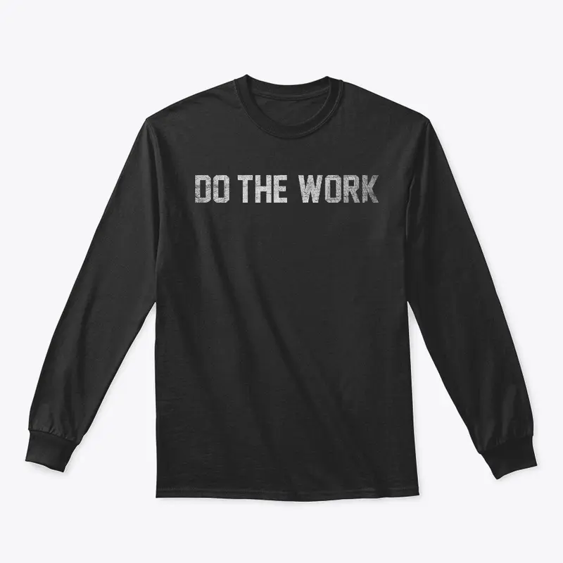 Do The Work